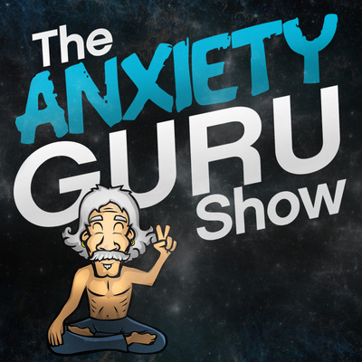 Anxiety Guru Show