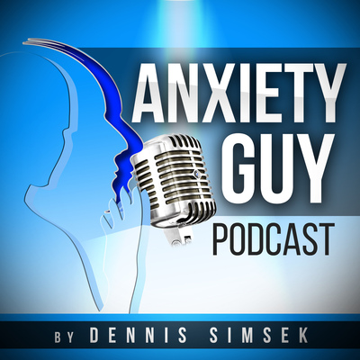 Anxiety Guy Podcast