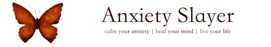 Anxiety Slayer