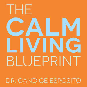 Calm Living Blueprint